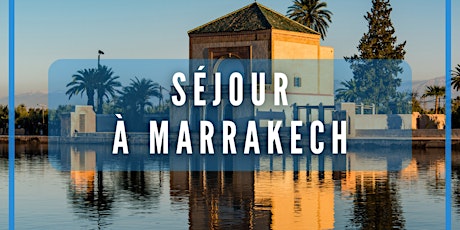 Séjour à Marrakech entre filles