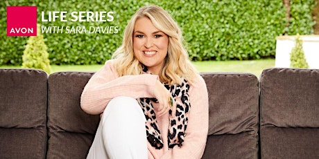 Avon Life Series with Sara Davies - Season 2!