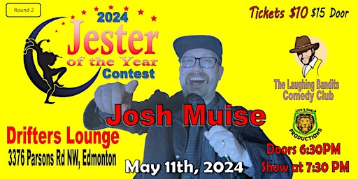 Hauptbild für Jester of the Year Contest - Drifters Lounge Starring Josh Muise