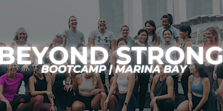 Beyond Strong Bootcamp