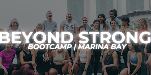 Beyond Strong Bootcamp primary image