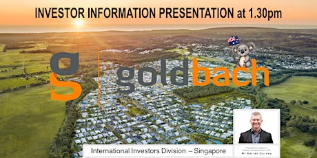 Goldbach Australian Property Expo & Informational Presentation for WA & SA
