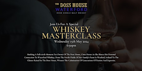Meet the Grower - Waterford Whisky Masterclass