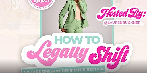 Imagem principal do evento How To Legally Shift Your Business