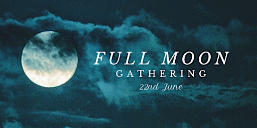 Primaire afbeelding van Full Moon Gathering