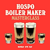 Freddie Wimpoles X Pint of Origin X William Grant & Sons : Industry Boilermaker Master Class primary image