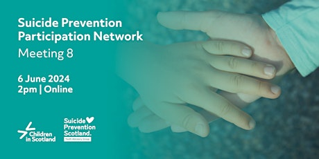 Suicide Prevention Participation Network - Meeting 8