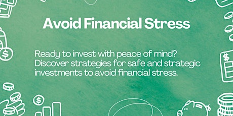 Avoid FINANCIAL STRESS