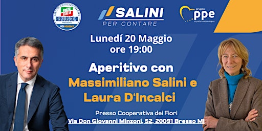 Aperitivo con Massimiliano Salini e Laura D'Incalci