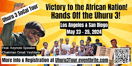 Uhuru 3 Spring 2024 "Drop the Charges" Tour -  Los Angeles & San Diego primary image