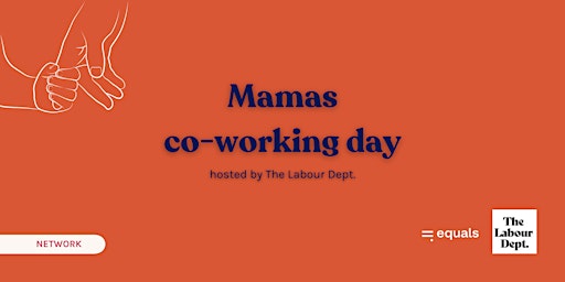 Imagem principal do evento Mamas Co-working day