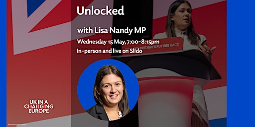 Imagem principal do evento Unlocked with Lisa Nandy MP - in person tickets
