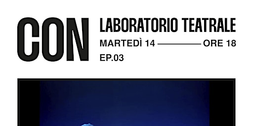 Hauptbild für Laboratorio teatrale "CON"
