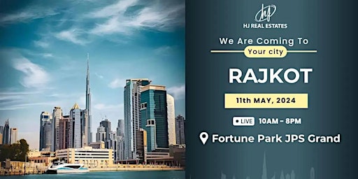 Immagine principale di Find Your Dream Dubai Property: Rajkot Expo 