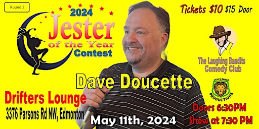 Imagem principal de Jester of the Year Contest - Drifters Lounge Starring Dave Doucette