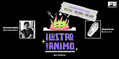Hauptbild für Frames by Friends "Yo ilustro y animo"  Cambio de fecha a 15-MAYO 2024 @BAU