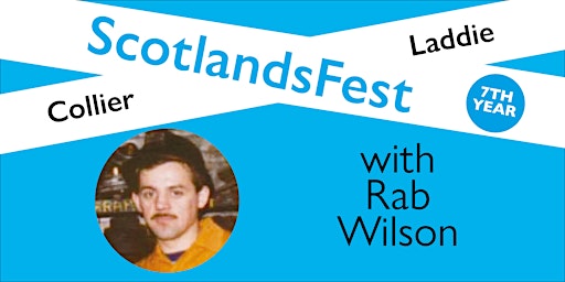 Hauptbild für ScotlandsFest: Collier Laddie – Rab Wilson