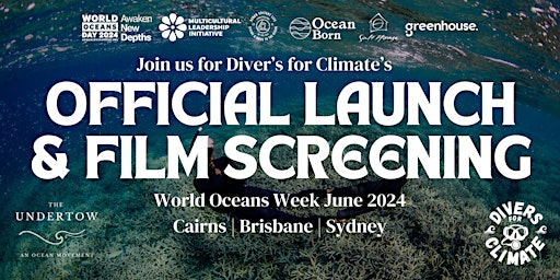Primaire afbeelding van Divers for Climate Official Launch and Film Screening - CAIRNS EVENT