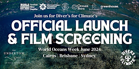 Divers for Climate Official Launch and Film Screening - CAIRNS EVENT