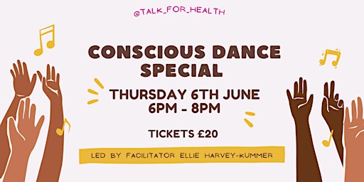 Imagem principal de Talk for Health June 2024 Special - Conscious Dance
