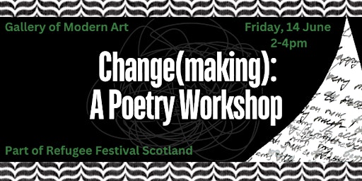 Imagem principal do evento Change(making): A Poetry Workshop at GoMA