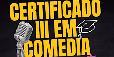 Show de Comedia - Certificado III em Comedia  primärbild