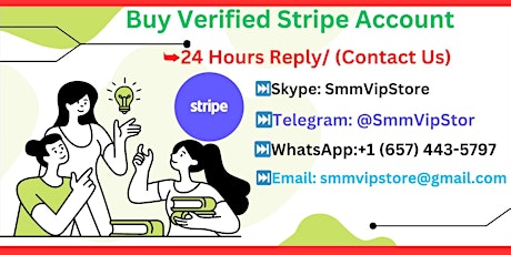 Buy Verified Stripe Accounts- The old USA and UK 2018-2024