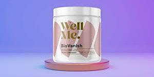 Image principale de WellMe BioVanish Product : (ALERT) My Experience and Complaints!