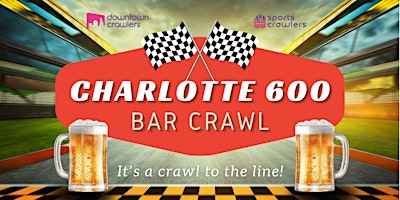 Hauptbild für Charlotte 600 Bar Crawl - South End