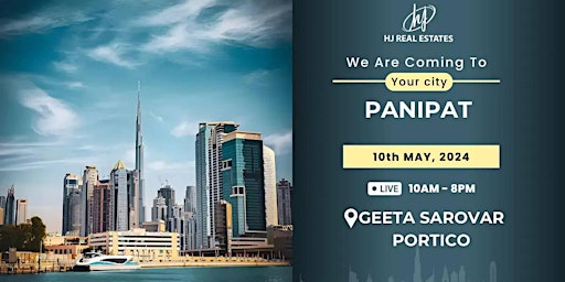 Imagem principal do evento Don't Miss! Dubai Property Event in Panipat