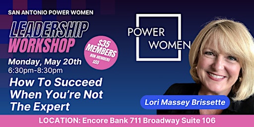Image principale de San Antonio PowerWomen Leadership Workshop - Lori Massey Brissette