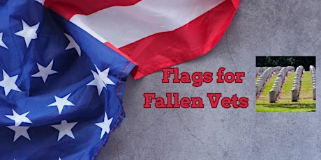 Flags for Fallen Vets