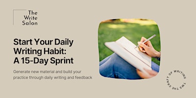 Hauptbild für Start Your Daily Writing Habit: A 15-Day Sprint