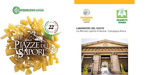 Imagem principal do evento Laboratori del Gusto by Le Piazze dei Sapori & Coldiretti Verona