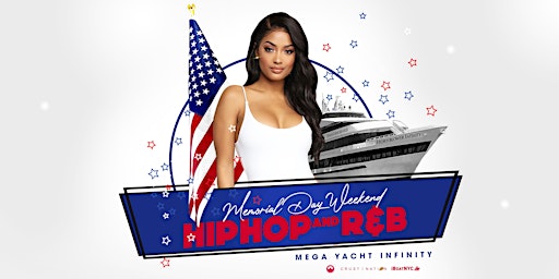 Hip Hop & R&B MEMORIAL DAY PARTY Cruise NYC primary image