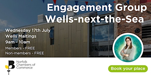 Imagem principal do evento Norfolk Chambers Engagement Group -  Wells-next-the-Sea