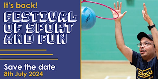 Image principale de Festival of Sport and Fun 2024  -  It’s a ‘come and try’ event.