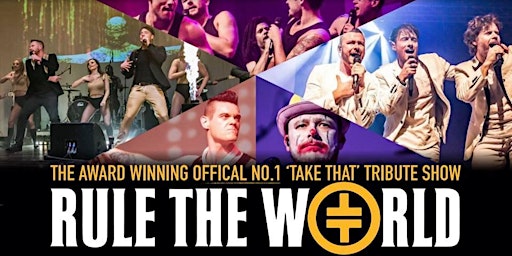 Imagem principal do evento Stage 39 Opening Night - Take That by RULE THE WORLD