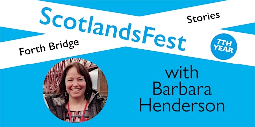 Imagem principal de ScotlandsFest: Forth Bridge Stories – Barbara Henderson