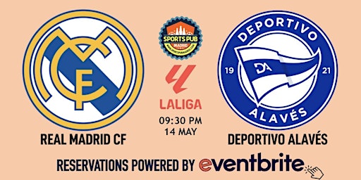 Real Madrid v Deportivo Alaves | LaLiga - Sports Pub Malasaña primary image