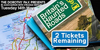 Britain’s Haunted Roads: A Night of Ghost Stories - All tickets BOGOF primary image