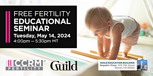 Owning your Fertility Journey with Guild and CCRM Fertility primary image