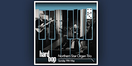 Northern Star Organ Trio- Live at The Domino Club