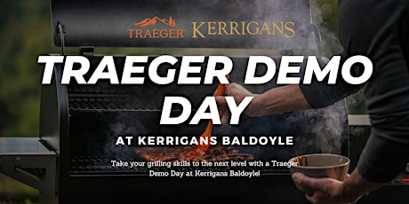 Traeger Demo Day at Kerrigans Baldoyle