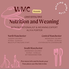 SOUTH MANCHESTER WALK & TALK - Nutrition & Weaning