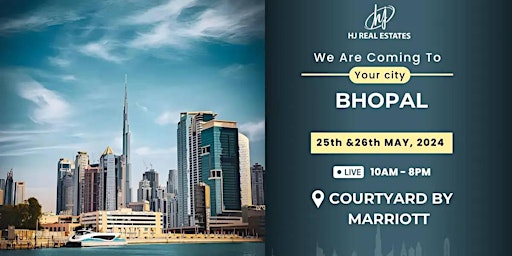 Hauptbild für Don't Miss! Dubai Property Event in Bhopal