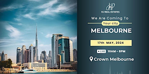 Don't Miss! Dubai Property Event in Melbourne primary image