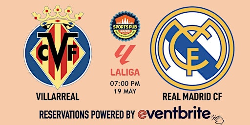 Imagem principal do evento Villarreal v Real Madrid | LaLiga - Sports Pub Malasaña