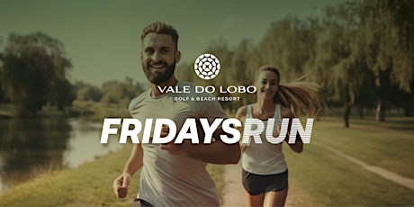 Friday's Run Vale do Lobo 2024