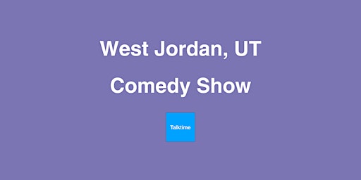 Imagem principal de Comedy Show - West Jordan